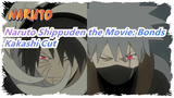Naruto Shippuden the Movie: Bonds [Kakashi]
