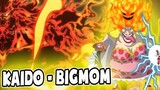 Xác Nhận KAIDO và BIG MOM đã chết hay chưa!? KAIDO trả món Nợ "CẢ ĐỜI" cho BIG MOM!? - One Piece