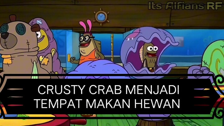 [RF] krusty krab jadi tempat makan hewan