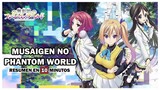 Musaigen No Phantom World Anime Resumido | RESUMEN EN 10 MINUTOS (O MAS)
