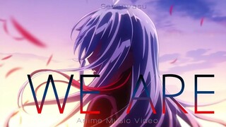 「AMV」We Are - ONE OK ROCK