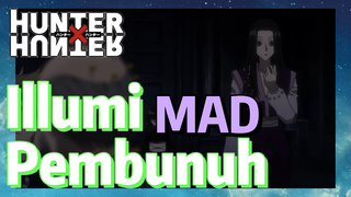 Illumi Pembunuh MAD