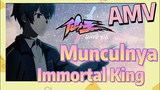 [The Daily Life of the Immortal King] AMV |  Munculnya Immortal King