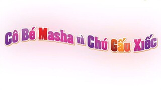 Masha và chú gấu xiếc - Tập 6 | phần 1