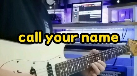 call your name电吉他附谱