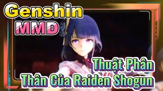 Thuật Phân Thân Của Raiden Shogun [Genshin, MMD]