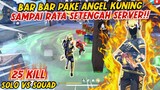 SOLO VS SQUAD BAR BAR PAKE ANGEL KUNING AUTO RATA SETENGAH SERVER 25 KILL!! - FREE FIRE INDONESIA