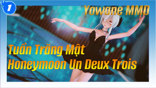 [MMD] Yowane - Tuần Trăng Mật Honeymoon Un Deux Trois_1