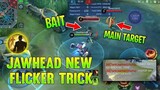 NEW FLICKER TRICK FOR JAWHEAD! Pro Moves You Need To Know | MLBB