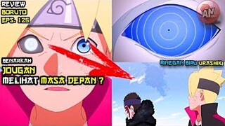 Benarkah Jougan Boruto Melihat Masa Depan ?| Review Boruto Ep 125