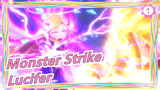 Monster Strike
Lucifer_1