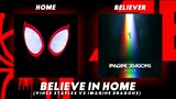 Believe In Home (Vince Staples VS Imagine Dragons mashup)