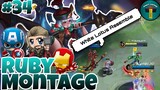 Ruby Montage #34 // The big 3 from White Lotus VS 5 Mythical Glory // MLBB√
