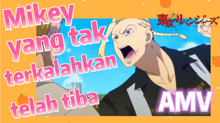 [Tokyo Revengers] AMV | Mikey yang tak terkalahkan telah tiba