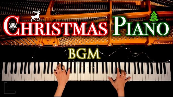 メリークリスマスメドレー【パーティ•デート•ドライブ•勉強•睡眠•作業用BGM】Christmas Piano - ピアノ - CANACANA