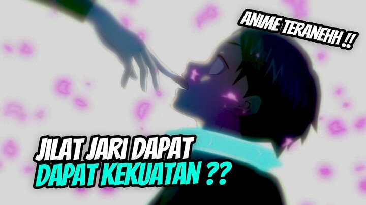 Anime Teraneh !! Mc nya Cuman Jilat Jari doang Langsung OP !! 🤣🤣