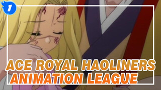 Ace Royal
Haoliners Animation League_1