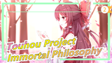[Touhou Project PV] Immortal Philosophy by LizTriangle_2