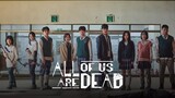 All of us are dead ep 2 (full episode)