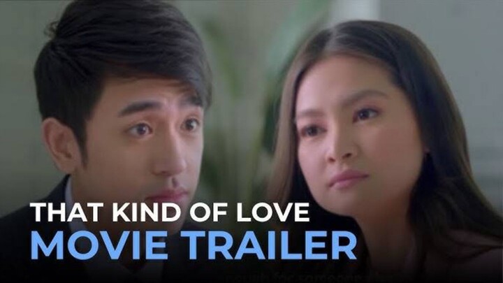 THAT KIND OF LOVE - MOVIE TRAILER | 2024 | BARBIE FORTEZA & DAVID LICAUCO