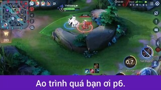 Ao trình quá bạn ơi p6