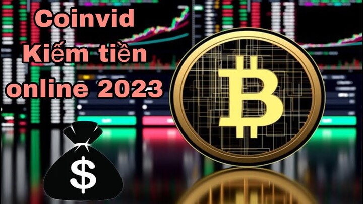 HƯỚNG CÁCH DẪN KIẾM TIỀN ONLINE MỚI NHẤT 2023