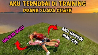 PART III 💕 AKU TERNODAI DI TRAINING HIKS 🥺 AKU HAMIL , PRANK SUARA CEWEK FF