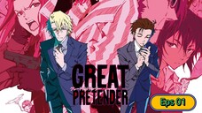 Great Pretender Episode 1 Sub Indo