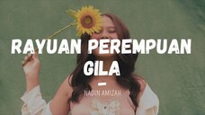 Rayuan Perempuan Gila - Nadin Amizah