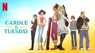 Carole and Tuesday - Episode 13 (English Sub)