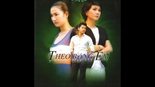 ost mãi theo bóng em - nhạc phim truyền hình việt nam