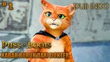 Fandubb Indo | Puss In Boots The Last Wish | Kabar Buruk Dari Dokter.