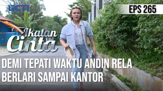 IKATAN CINTA - Perdana Meeting!! Andin Rela Turun Dari Mobil Dan Berlari Sampai Kantor