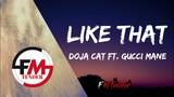 Doja Cat - Like That (Lyrics) ft. Gucci Mane