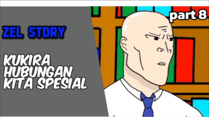 Zel story part 8 pengkhianatan seorang teman