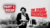 The Texas Chain Saw Massacre Recap