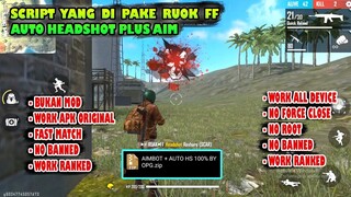 Script Auto Headshot dan Aim Por Mira Yang diPake "RUOK FF" Pantes Headshot Terus