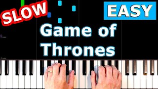 Game Of Thrones Theme - SLOW Piano Tutorial