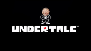 [Undertable] Troll tự cao tự đại