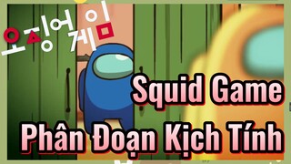 Squid Game Phân Đoạn Kịch Tính