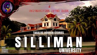 UNIVERSITIES AFTER DARK: SILIMAN UNIVERSITY