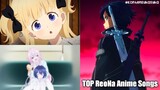My Top ReoNa Anime Songs