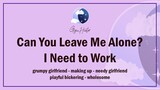 Stop Doing That, I Need to Work [Grumpy Girlfriend] [Making Up] [F4A] ASMR Girlfriend Roleplay