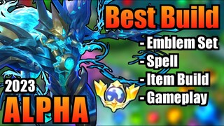 ALPHA BEST BUILD 2023 | TOP 1 GLOBAL ALPHA BUILD | ALPHA - MOBILE LEGENDS | MLBB