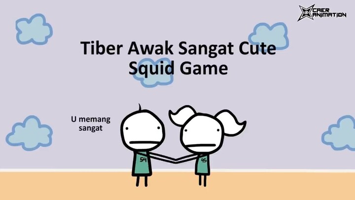 Tiber Awak Ni Cute Sangat - Squid Game | Animation Malaysia