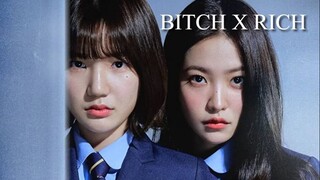 B*tch X Rich Episode 4 with English Sub