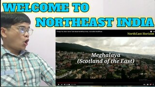 THINGS YOU WERE NEVER TOLD ABOUT NORTHEAST INDIA | FILIPINO TRAVELLER REACTION