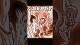 CORRUPTED 🔥 || #manga #horrorstories #fyp #webtoon