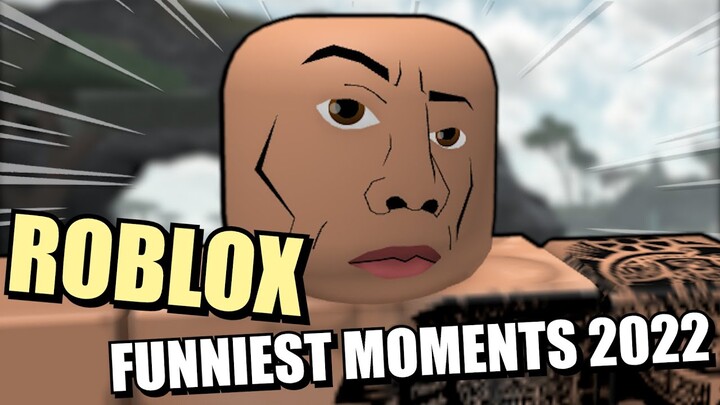 FUNNIEST ROBLOX MOMENTS!! [2022]
