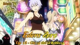 Edens Zero Tập 12 - Chỉ có thể là Rebecca